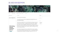 Desktop Screenshot of beherenowbodywork.com